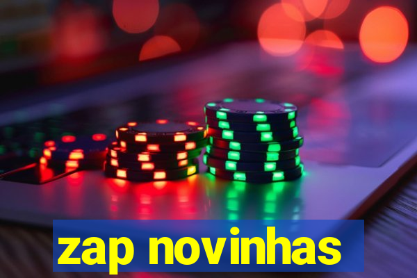 zap novinhas